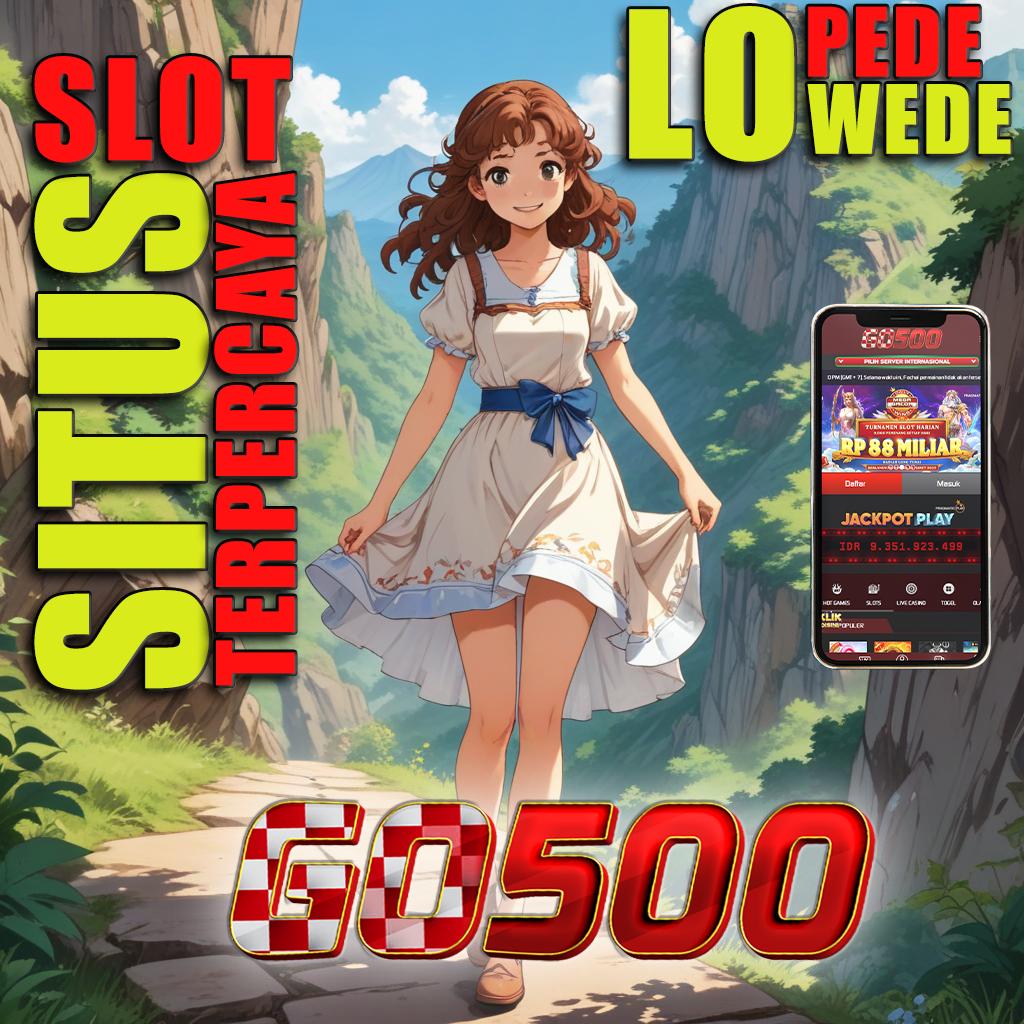 GO500 WIN AKUN SLOT RESMI WEBSITE SANGAT MEMUASKAN