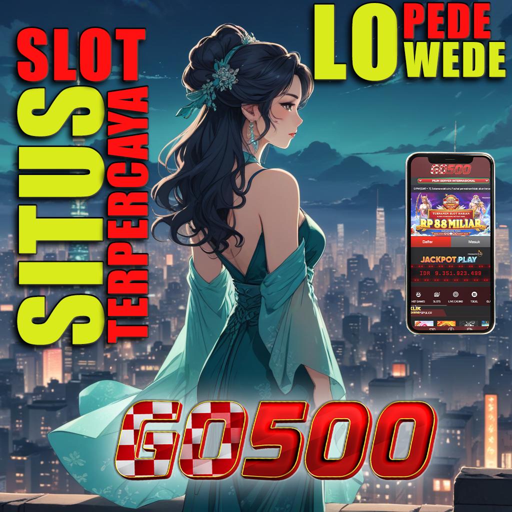 OPEN CHEAT SLOT DOWNLOAD APK AKUN PRO SIDNY