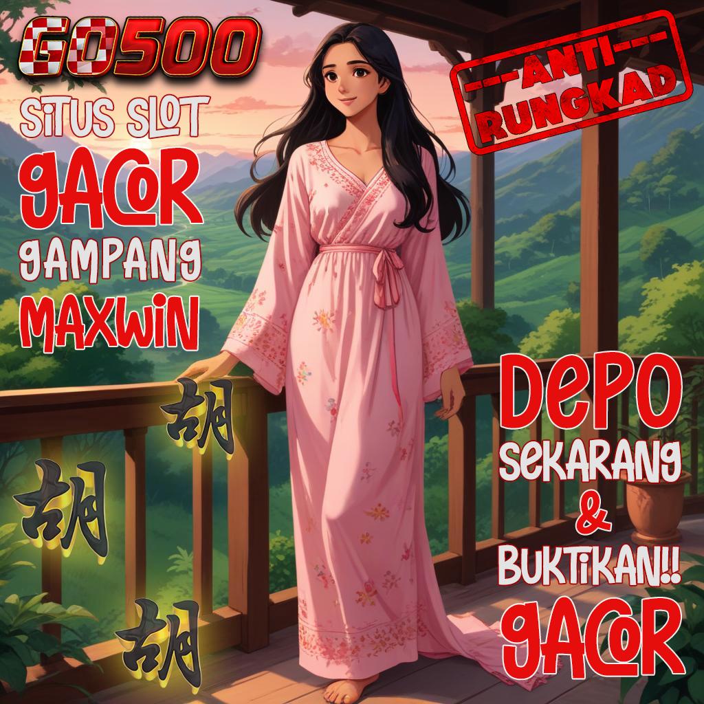 AN777 APK Situs Slot Bisa Depo 5 Ribu Terus Auto Wd